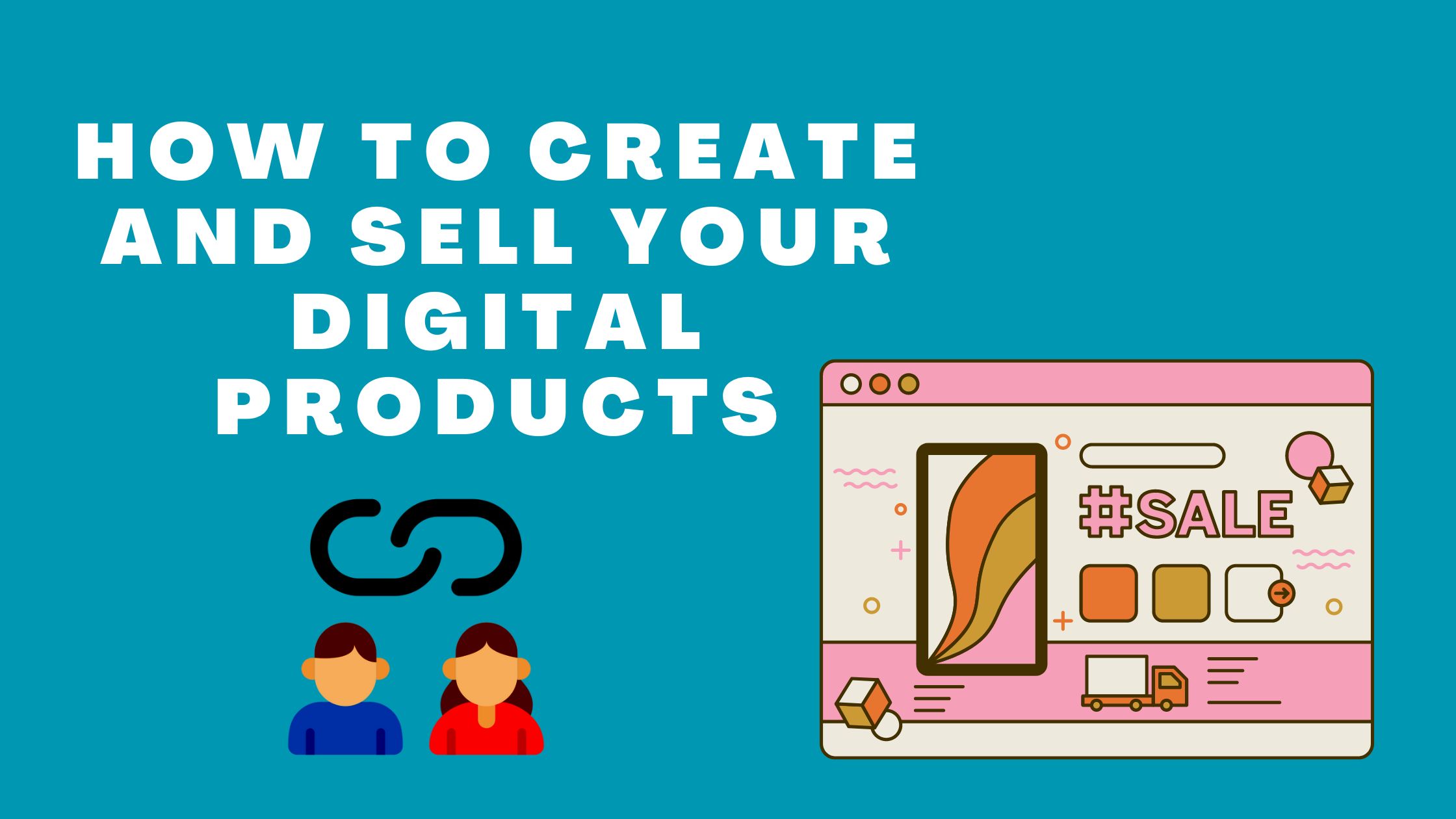 Choose the Best Platform to Sell Digital Products