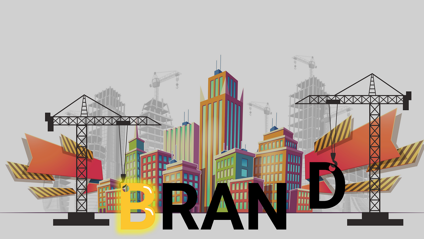 Brand: Know How to Build a Brand from Scratch