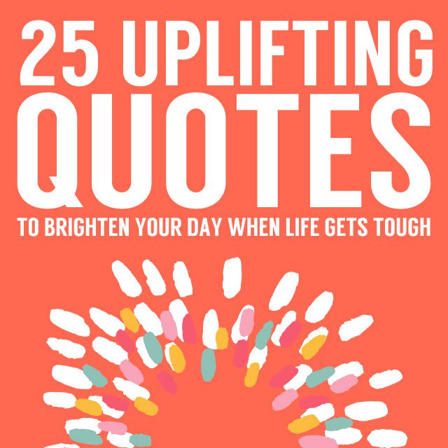 Inspirational Quotes: The Best 25 Quotes in 2024